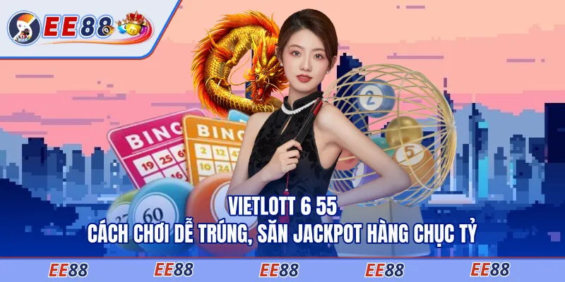 Vietlott 6 55